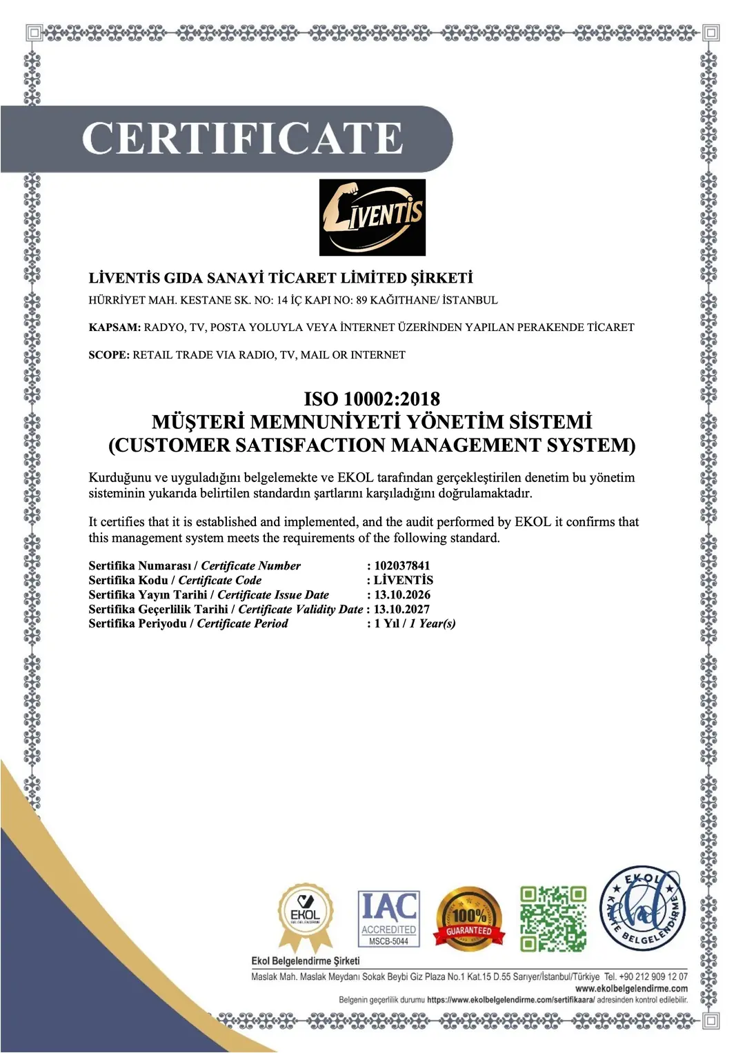 ISO 10002:2018 Müşteri Memnuniyeti Yönetim Sistemi